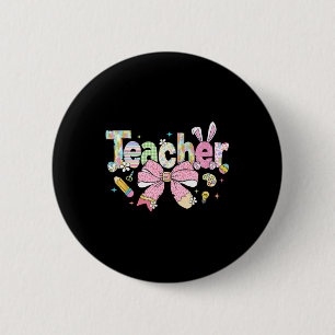 Badge Rond 5 Cm Enseignant Bunny Bow Coquette crayon Jours de Pâqu