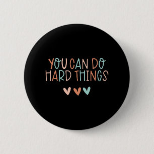 Badge Rond 5 Cm Enseignant de jour vous pouvez faire des choses di