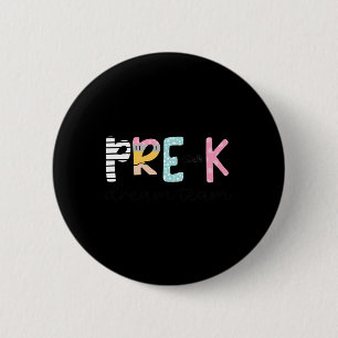 Badge Rond 5 Cm Enseignant de maternelle de l'équipe de rêve de pr