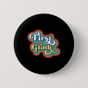 Badge Rond 5 Cm Enseignant de première année et élève retour à l'é