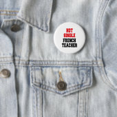Badge Rond 5 Cm Enseignant français simple chaud (En situation)