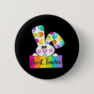 Badge Rond 5 Cm Enseignant pré-maternelle Joyeuse fête de Pâques L