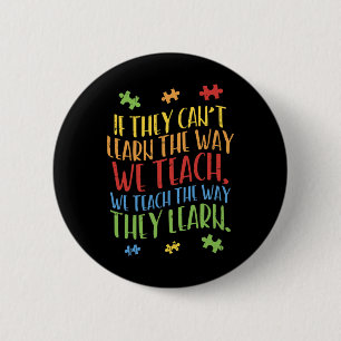 Badge Rond 5 Cm Enseignant sensibilisation sur l'autisme Apprentis