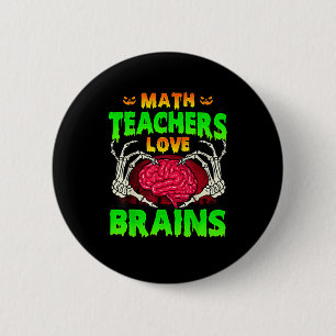 Badge Rond 5 Cm Enseignants en mathématiques Cerveaux Squelette Co