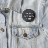 Badge Rond 5 Cm Enseignants Le Faire Classe Chalkboard Design Idée (En situation)