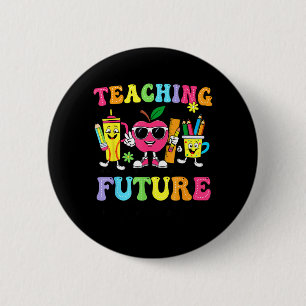 Badge Rond 5 Cm Enseignement Rétro Dirigeants Futurs Prof Cool Dos