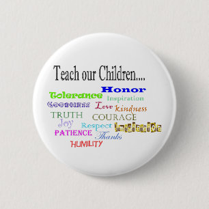 Badge Rond 5 Cm Enseigner à nos enfants