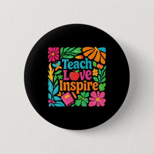 Badge Rond 5 Cm Enseigner Amour Inspirer Enseignant Retour à l'éco