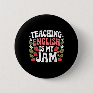 Badge Rond 5 Cm Enseigner L'Anglais Est Mon Professeur De Jam De R