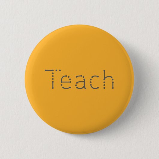 Badge Rond 5 Cm Enseignez le bouton (Devant)