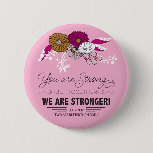 Badge Rond 5 Cm Ensemble nous sommes plus forts (Devant)