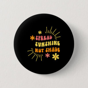 Badge Rond 5 Cm Ensoleillement Pas D'ombre - Bienveillance Autocui