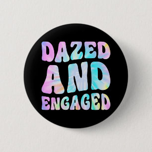 Badge Rond 5 Cm Enterrées et fiancées Tie Dye Bride Squad Enterrem