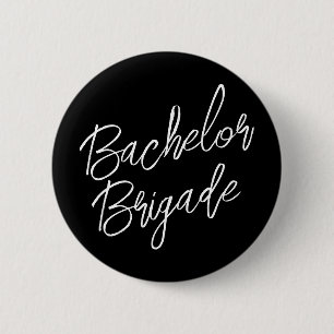 Badge Rond 5 Cm Enterrement de vie de garçon Brigade Noir et Blanc