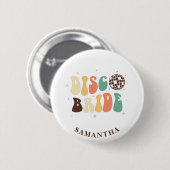 Badge Rond 5 Cm Enterrement de vie de jeune fille Disco Mariée Nom (Devant & derrière)