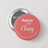 Badge Rond 5 Cm Enterrement de vie de jeune fille Rose Sassy (Devant & derrière)
