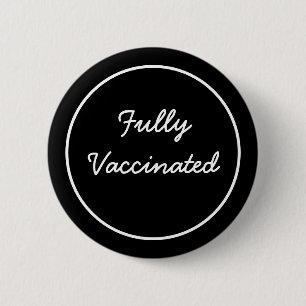 Badge Rond 5 Cm Entièrement Vacciné