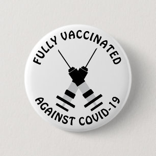 Badge Rond 5 Cm Entièrement vacciné contre la Covid-19, le Coronav