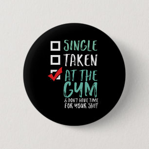 Badge Rond 5 Cm Entraînement De Fitness Drôle Simple Pris À La Sal