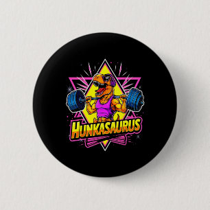 Badge Rond 5 Cm Entraînement de gym Hunkasaurus T-rex Powerlifting