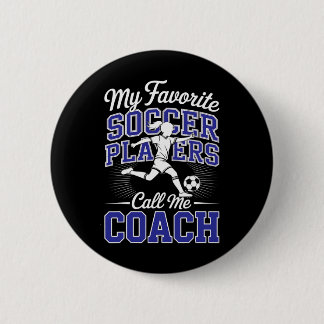 Badge Rond 5 Cm Entraîneur de football féminin Mes joueurs de foot