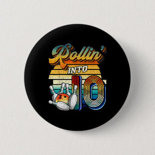 Badge Rond 5 Cm Entrée dans les 10 ans Bowling Anniversaire 10e An