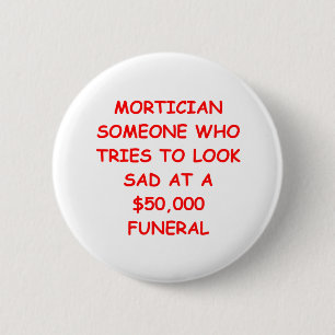 Badge Rond 5 Cm Entrepreneur de pompes funèbres