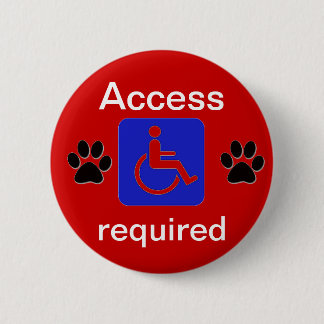 Badge Rond 5 Cm entretenez l'accès de symbole handicapé par chien