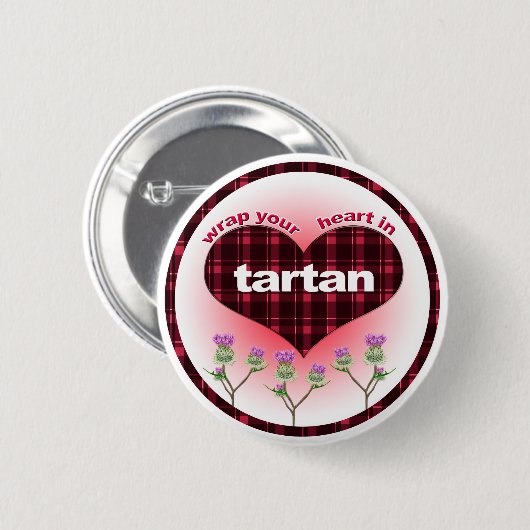 Badge Rond 5 Cm Enveloppez votre coeur dans le tartan (Devant & derrière)