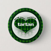 Badge Rond 5 Cm Enveloppez votre coeur dans le tartan (Devant)