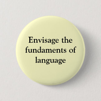 Badge Rond 5 Cm Envisagez