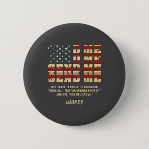 Badge Rond 5 Cm Envoie-moi Esaïe 6_8 Chrétien Me voici je m'envoie