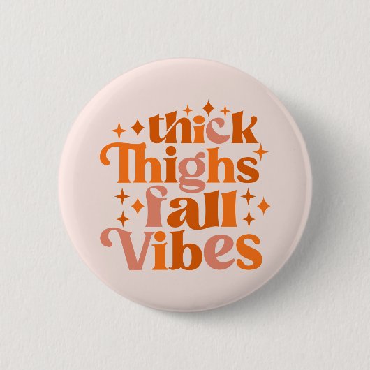 Badge Rond 5 Cm Épais cuisses Vibes Automne (Devant)