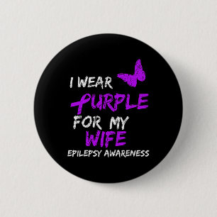 Badge Rond 5 Cm Epilepsie Je Porte Du Purple Pour Mon Épouse Ribbo