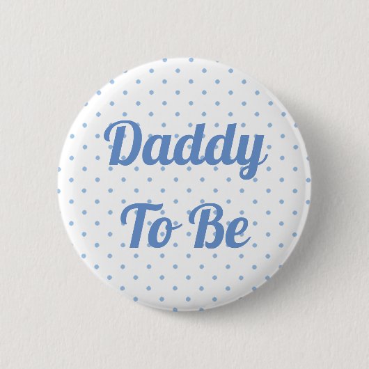 Badge Rond 5 Cm Épingle de Baby shower bleu pour que papa soit (Devant)