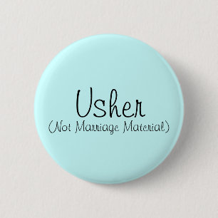 Badge Rond 5 Cm Épingle Usher (pas de matériel de mariage)