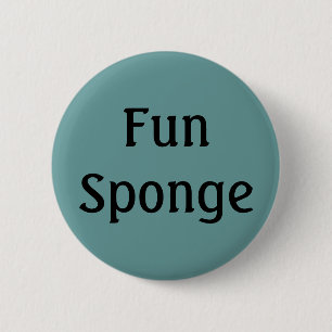 Badge Rond 5 Cm Éponge d'amusement