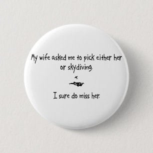 Badge Rond 5 Cm Épouse ou parachutisme de sélection