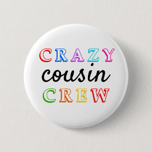 BADGE ROND 5 CM ÉQUIPAGE CRAZY COUSIN