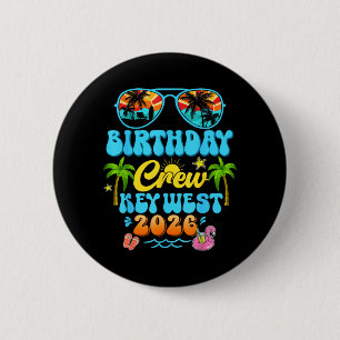 Badge Rond 5 Cm Équipage d'anniversaire de Key West Croisière de v