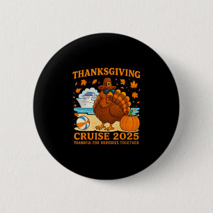 Badge Rond 5 Cm Équipage de croisière 2025 Action de grâce Croisiè