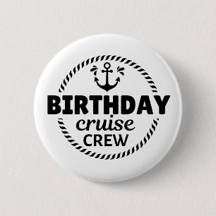 Badge Rond 5 Cm Équipage de croisière d'anniversaire