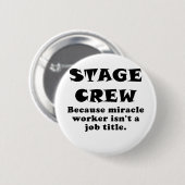 Badge Rond 5 Cm Équipage d'étape puisque le guérisseur n'est pas (Devant & derrière)