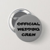 Badge Rond 5 Cm Équipage officiel de mariage (Devant & derrière)