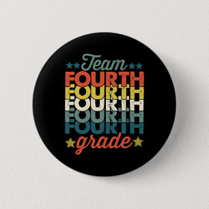 Badge Rond 5 Cm Équipe 4e 4e année Retour à l'école Enseignants