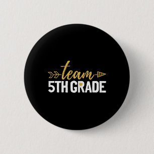 Badge Rond 5 Cm Équipe 5e année Bonjour l'équipe de cinquième anné