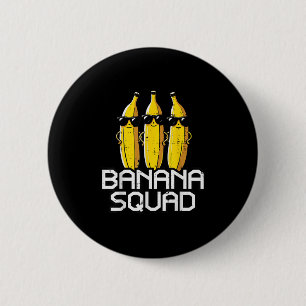 Badge Rond 5 Cm Équipe Banana Team Funny Fruit Team Matching Women