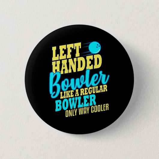 Badge Rond 5 Cm Équipe Bowling Gauche Handler Fun (Devant)