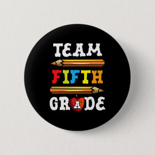 Badge Rond 5 Cm Équipe cinquième année Byck à l'école professeur d