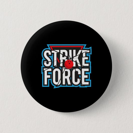 Badge Rond 5 Cm Équipe cool de Bowling Force de Bowling (Devant)